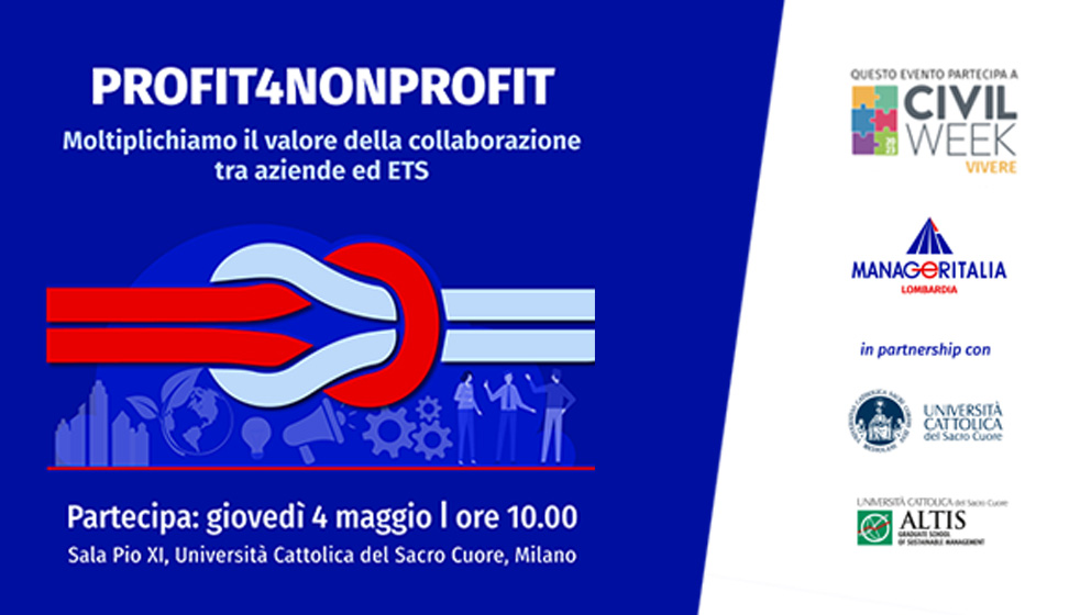Profit4NonProfit: Moltiplichiamo il valore della collaborazione tra aziende e ETS